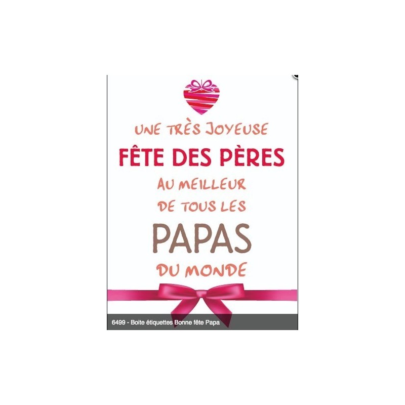 Etiquette autocollante " Bonne Fête Des Pères" + Etiquette autocollante " Bonne Fête Des Pères" +